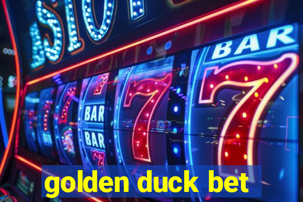 golden duck bet